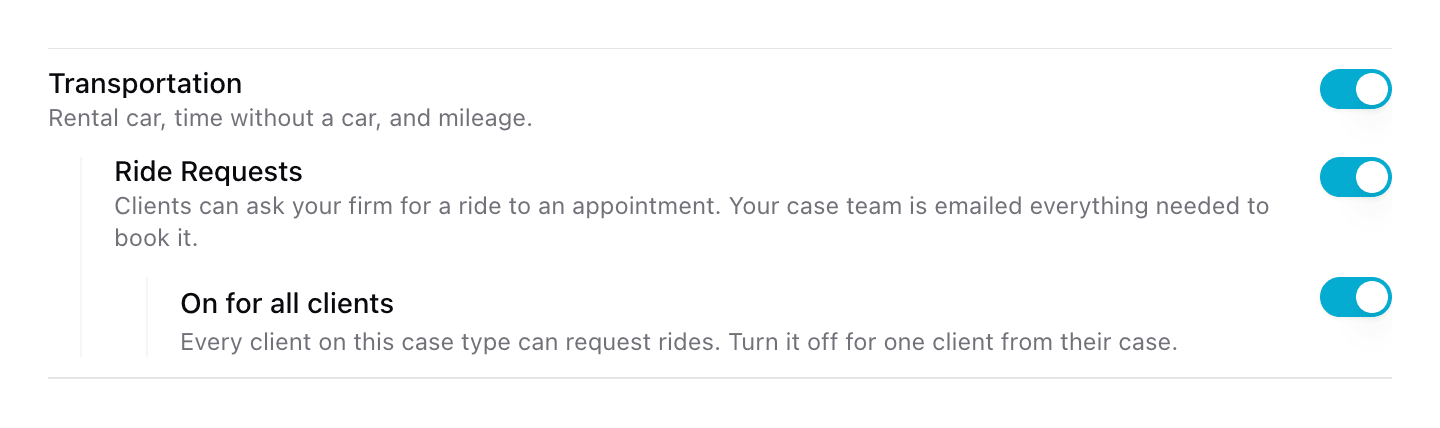 The Ride Requests and On for all clients switches nested under Transportation in a case type's App Settings