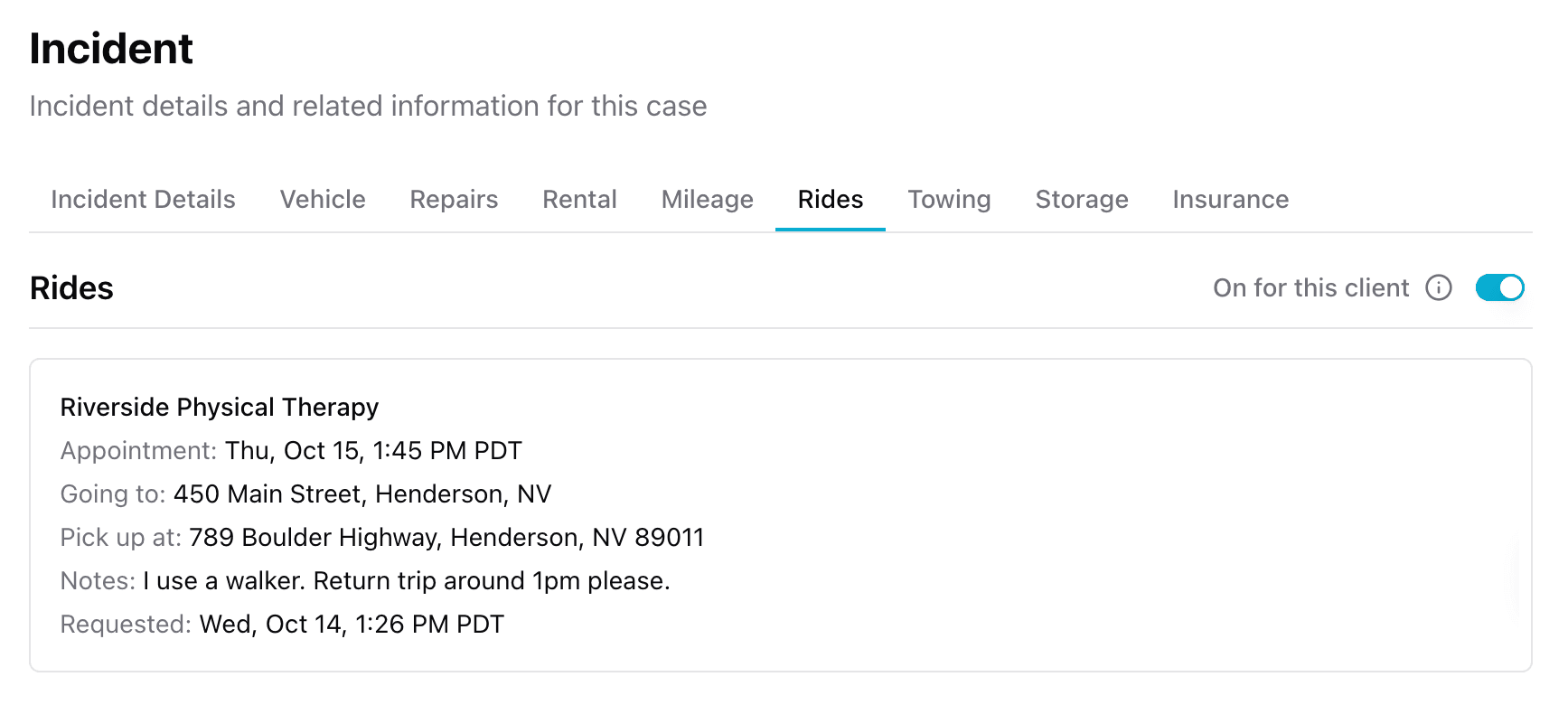 The Rides tab on the Incident page of a case in the Quilia portal, with the On for this client switch and a ride request to Riverside Physical Therapy