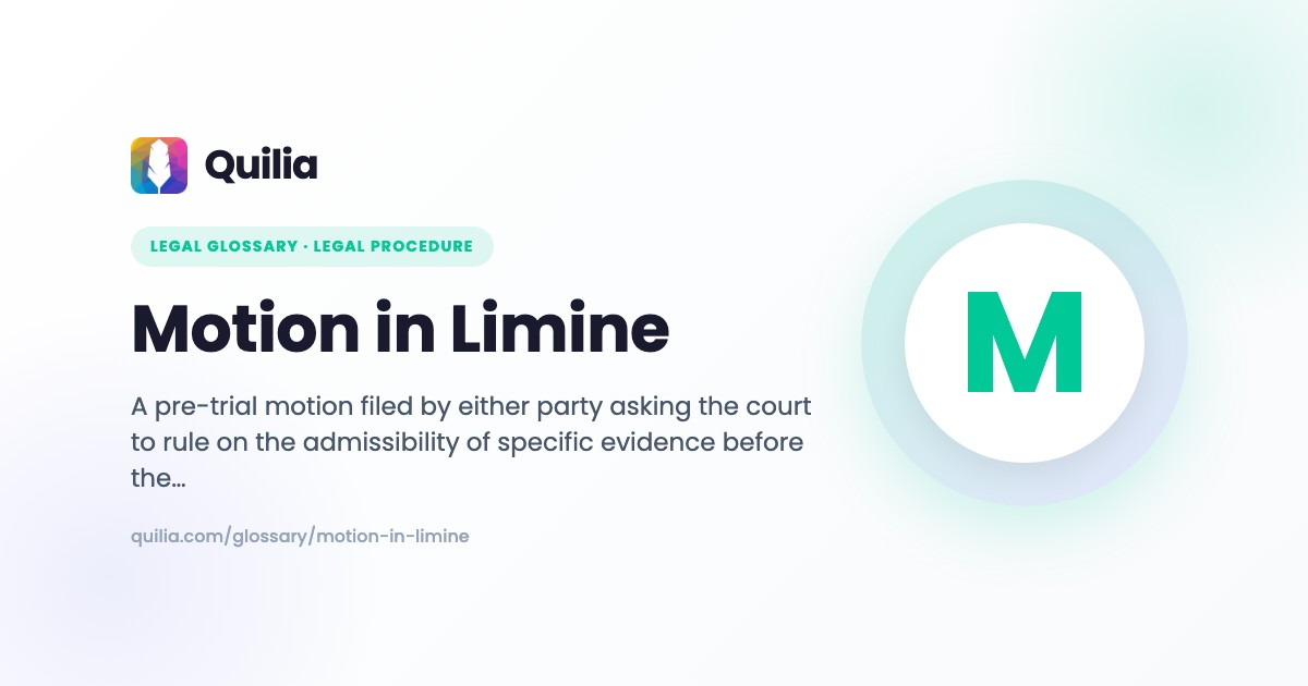 Motion In Limine: Definition & Legal Guide