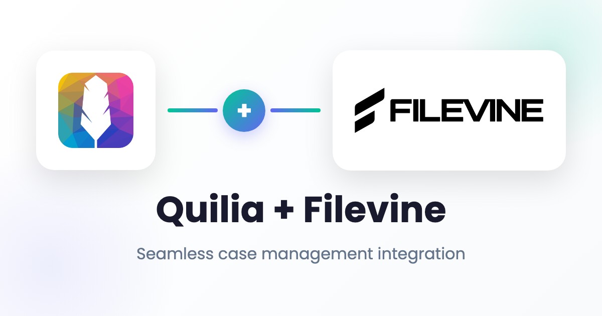 Filevine Client Portal Integration · Quilia